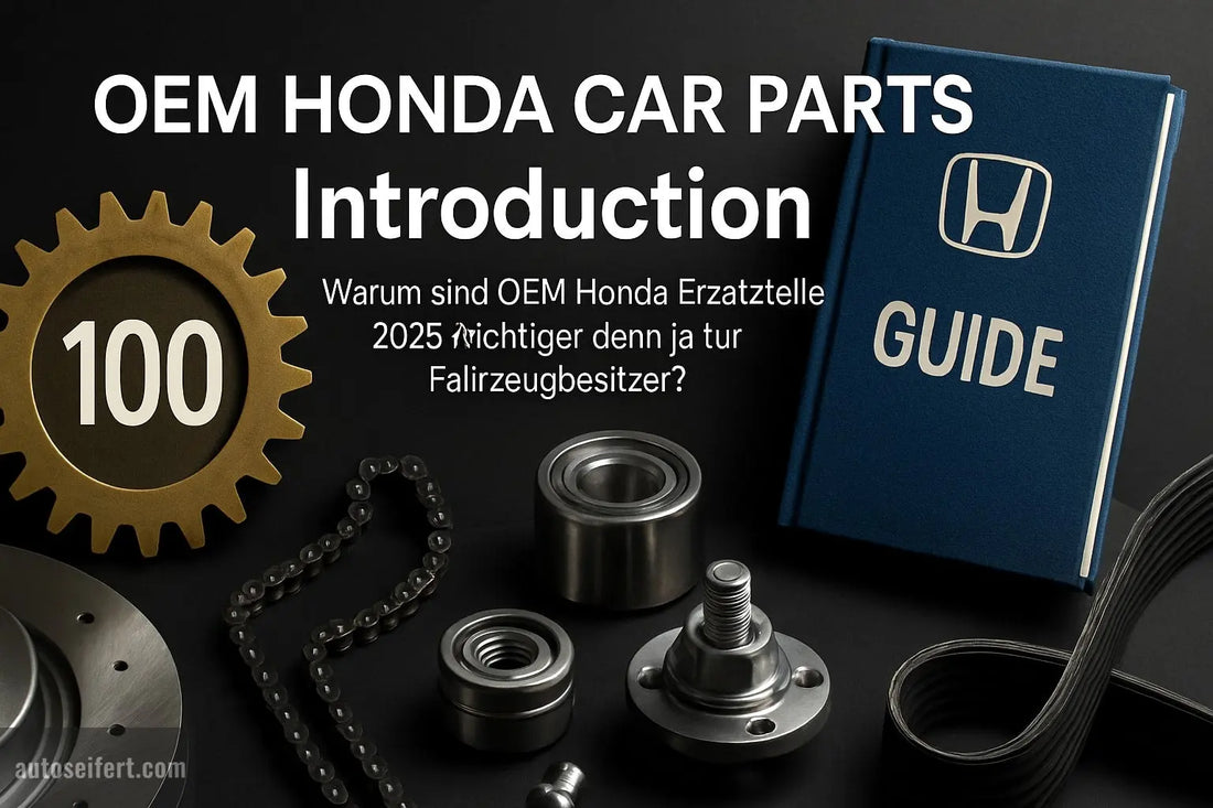 Oem-Honda-Car-Parts-Guide-Expert-Tips-for-2025 autoseifert.com