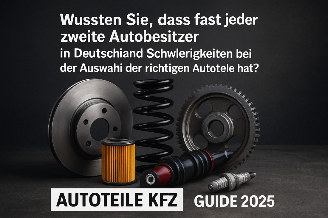 Autoteile-KFZ-Guide-2025-Ihr-Einstieg-für-Einsteiger autoseifert.com